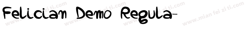 Felician Demo Regula字体转换